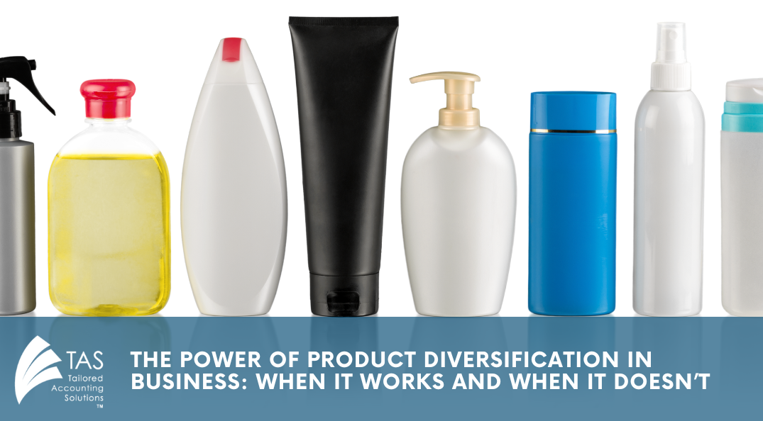 The Power of Product Diversification in Business | Accountants Bayswater | TAS